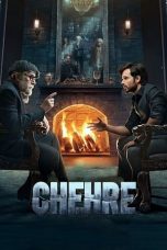 Nonton film Chehre (2021) terbaru