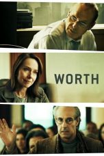 Nonton film Worth (What Is Life Worth) (2020) terbaru