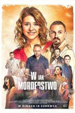 Nonton film W jak morderstwo (In for a Murder) (2021) terbaru