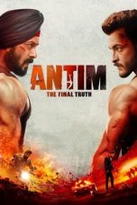 Nonton film Antim: The Final Truth (2021) terbaru
