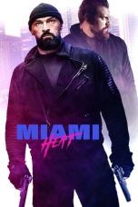 Nonton film Miami Heat (2021) terbaru