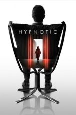 Nonton film Hypnotic (2021) terbaru